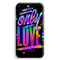 Only Love: iPhone 8 Plus Volledig Geprint Hoesje