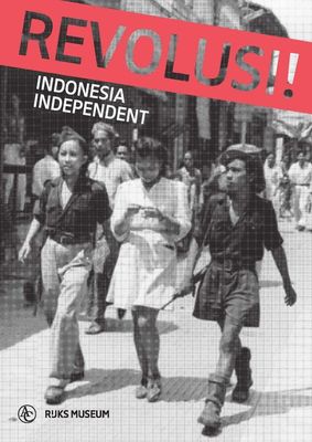 Revolusi! - Harm Stevens, Amir Sidharta, Bonnie Triyana, Marion Anker - ebook