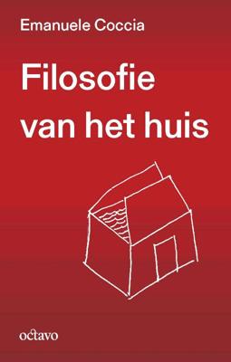 Filosofie van het huis (Paperback)