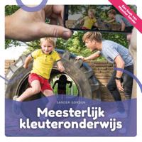 Meesterlijk Kleuteronderwijs (Hardback)