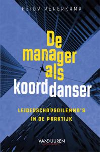 De manager als koorddanser (Paperback)