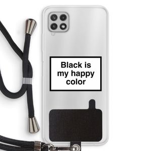 Black is my happy color: Samsung Galaxy A22 4G Transparant Hoesje met koord