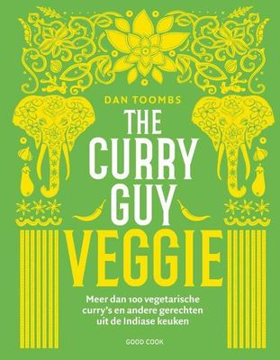 The Curry Guy Veggie - Dan Toombs - Hardcover (9789461432278) The Curry Guy Veggie - Dan Toombs - Hardcover (9789461432278)