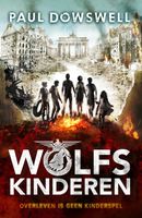 Wolfskinderen - Paul Dowswell - ebook