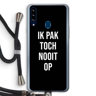 Ik pak nooit op - Zwart: Samsung Galaxy A20s Transparant Hoesje met koord