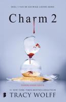 Charm 2 - Tracy Wolff - ebook