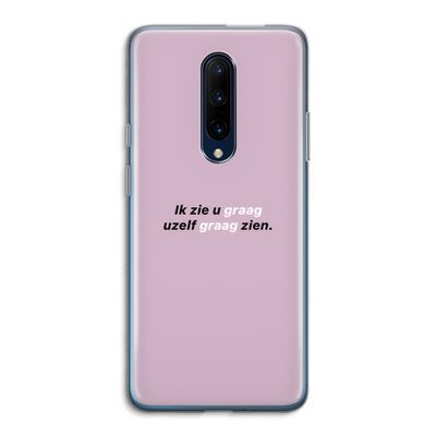 uzelf graag zien: OnePlus 7 Pro Transparant Hoesje