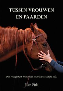 Tussen vrouwen en paarden (Paperback)