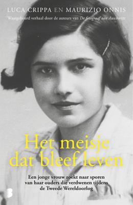 Het meisje dat bleef leven (Paperback)