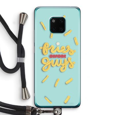 Always fries: Huawei Mate 20 Pro Transparant Hoesje met koord