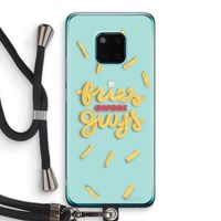 Always fries: Huawei Mate 20 Pro Transparant Hoesje met koord