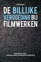 De billijke vergoeding bij filmwerken (Paperback)