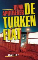 De Turkenflat - Henk Apotheker - ebook