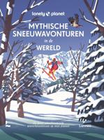 Mythische sneeuwavonturen in de wereld (Hardback)