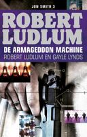 De Armageddon machine - Robert Ludlum, Gayle Lynds - ebook - thumbnail