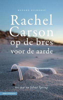Rachel Carson, op de bres voor de aarde (Paperback)