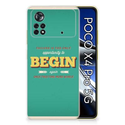 Xiaomi Poco X4 Pro 5G | Siliconen hoesje | met naam Quote Begin