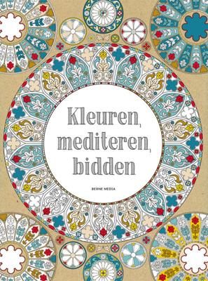 Kleuren, mediteren, bidden (Paperback)