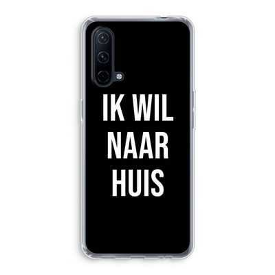 Ik wil naar huis - Zwart: OnePlus Nord CE 5G Transparant Hoesje