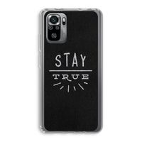 Stay true: Xiaomi Redmi Note 10S Transparant Hoesje