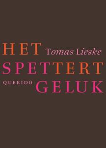 Het spettert geluk (Paperback)