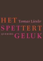 Het spettert geluk (Paperback)