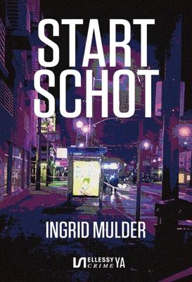 Startschot - Ingrid Mulder - ebook