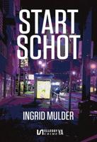 Startschot - Ingrid Mulder - ebook