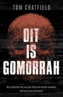 Dit is Gomorrah - Tom Chatfield - ebook