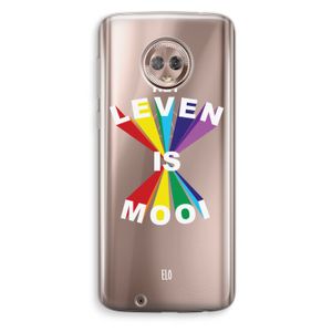 Het Leven Is Mooi: Motorola Moto G6 Transparant Hoesje