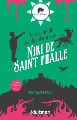 De vernielde beeldentuin van Niki de Saint (Hardback)