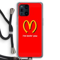 I'm lovin' you: Oppo Find X3 Pro Transparant Hoesje met koord