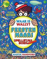Waar is Wally ? Feesten maar ! (Paperback)