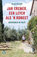 Jan Cremer, een leven als 'n komeet (Paperback)