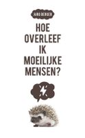 Hoe overleef ik moeilijke mensen? - Jörg Berger - eBook (9789023954484) - thumbnail
