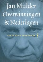 Overwinningen & nederlagen - Jan Mulder - ebook