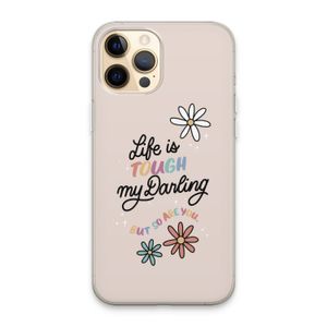 Tough Life: iPhone 13 Pro Max Transparant Hoesje
