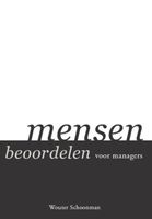 Mensen beoordelen voor managers - Wouter Schoonman - ebook