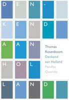Denkend aan Holland - Thomas Rosenboom - ebook
