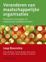 Veranderen van maatschappelijke organisaties - Jaap Boonstra, Hans de Bruijn, Yvonne Burger, Rob van Es, Mark van Twist, Hans Vermaak - ebook - thumbnail