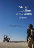 Meisjes, moslims & motoren - Gaea Schoeters, Trui Hanoulle - ebook