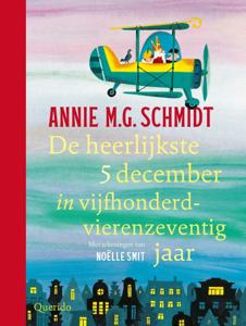 De heerlijkste 5 december in vijfhonderdvierenzeventig jaar (Hardback)