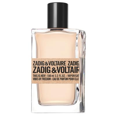 Zadig & Voltaire This Is Her! Vibes of Freedom Eau de Parfum 100ml Zadig & Voltaire This Is Her! Vibes of Freedom Eau de Parfum 100ml