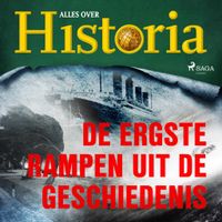 De ergste rampen uit de geschiedenis - thumbnail