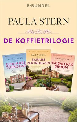 De Koffietrilogie - Paula Stern - ebook