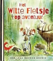 Het Witte Fietsje op avontuur (Hardback)