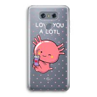 Love You A Lotl: LG G6 Transparant Hoesje