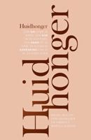 Huidhonger (Paperback)