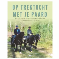 Op trektocht met je paard