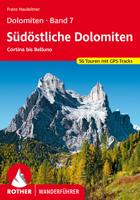 Wandelgids 7 Dolomiten 7 - zuidoost Dolomieten | Rother Bergverlag